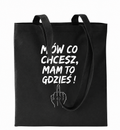 Torba mów co chcesz