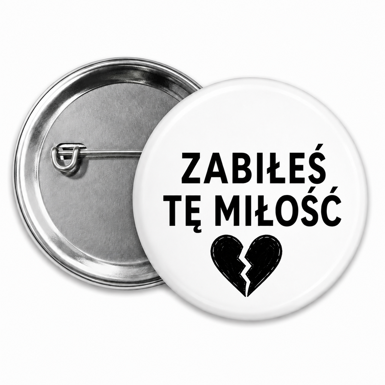 Przypinka zabiłeś tę miłość