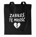 Torba zabiłeś tę miłość